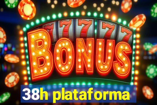 38h plataforma